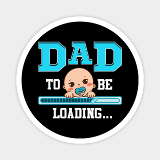 Cute Dad To Be Loading New Father Newborn Baby Magnet